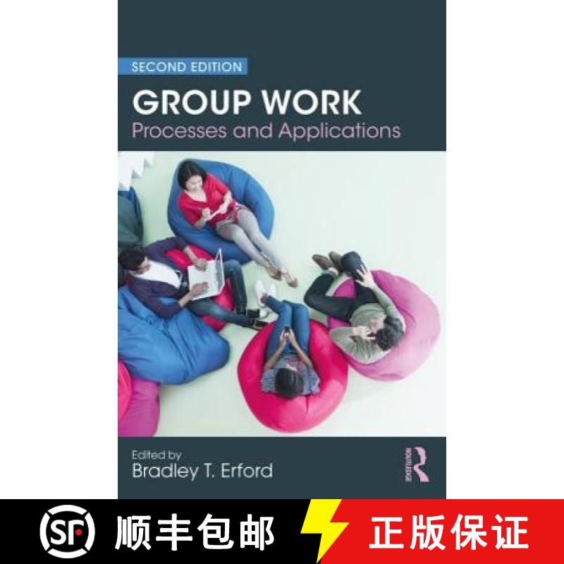 【2-3周达】Group Work : Processes and Applications, 2nd Edition [9780815363033]