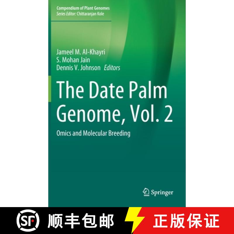【3-4周达】The Date Palm Genome, Vol. 2 : Omics and Molecular Breeding [9783030737498]