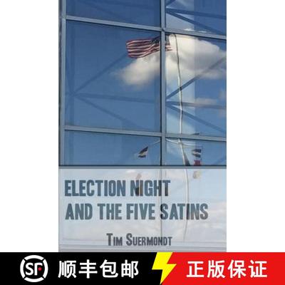 预订 Election Night and the Five Satins [9781941783184]