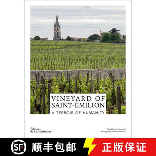 预订 精装 The Wines of Saint-Émilion: A World Heritage Vineyard [9781419774447]