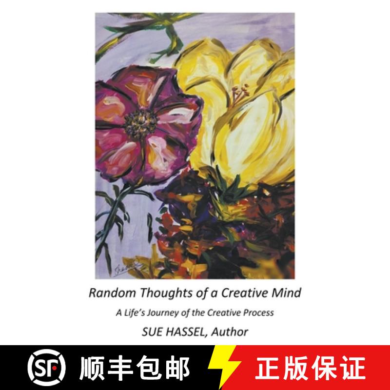 【2-3周达】Random Thoughts of a Creative Mind: A Life's Journey of the Creative Process [9781647490652]