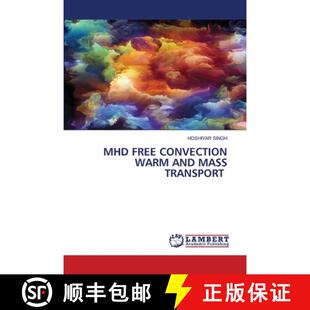 预订 Mhd Free Convection Warm and Mass Transport [9786206150114]