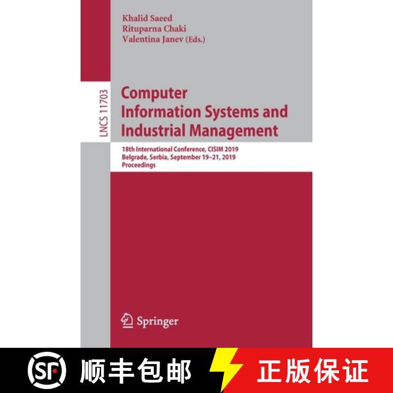 【3-4周达】Computer Information Systems and Industrial Management: 18th International Conference, CIS... [9783030289560]