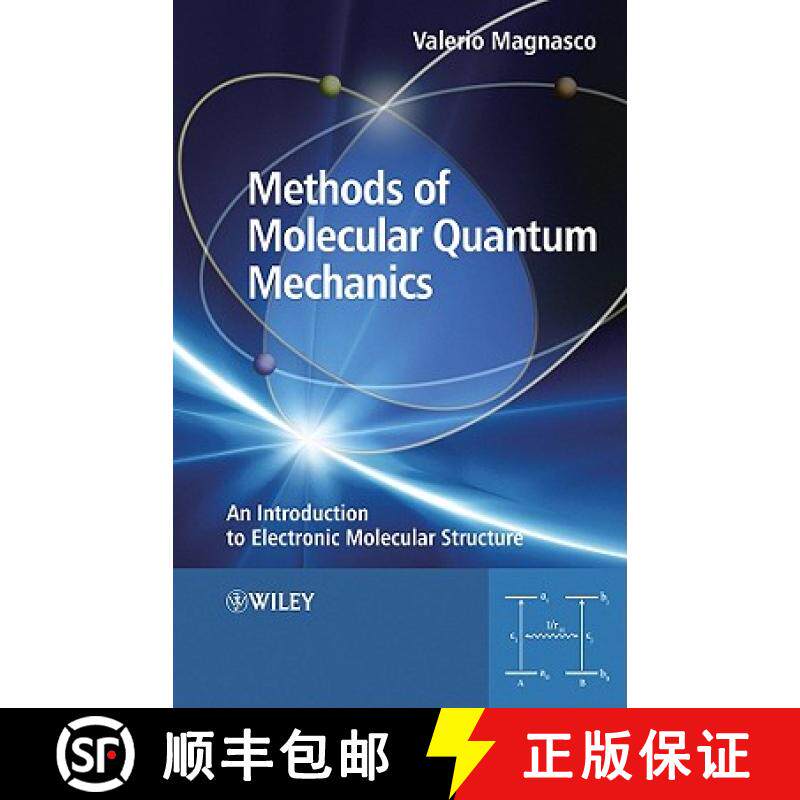 【3-4周达】Methods Of Molecular Quantum Mechanics - An Introduction To Electronic Molecular Structure... [9780470684412]