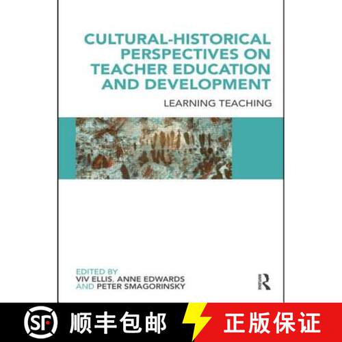 【3-4周达】Cultural-Historical Perspectives on Teacher Education and Development : Learning Teaching [9780415497596]