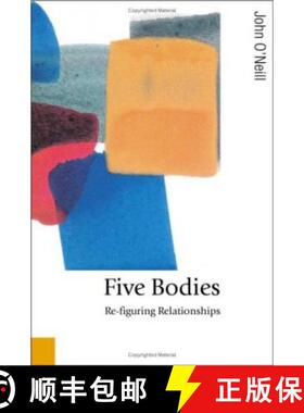 【3-4周达】Five Bodies: Re-Figuring Relationships [9780761943082]