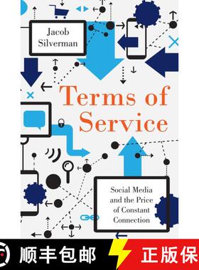【3-4周达】Terms of Service: Social Media and the Price of Constant Connection [9780062282460]
