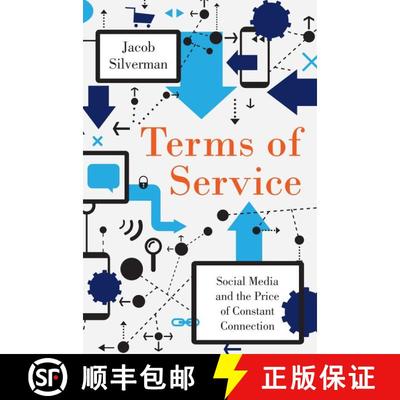 【3-4周达】Terms of Service: Social Media and the Price of Constant Connection [9780062282460]