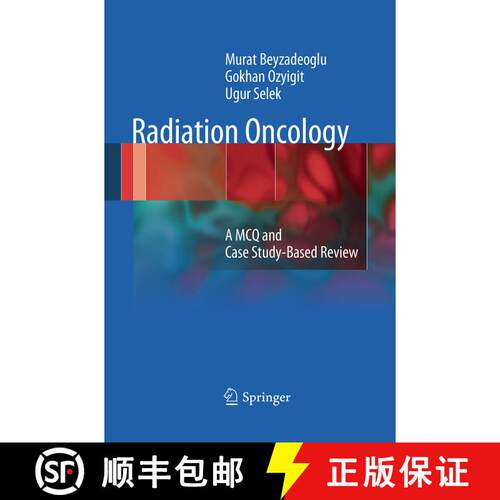 【3-4周达】Radiation Oncology: A MCQ and Case Study-Based Review [9783662508114]