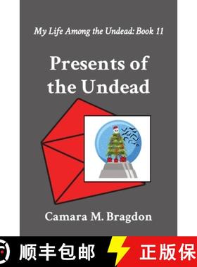 【3-4周达】Presents of the Undead: My Life Among the Undead: Book 11 [9781964265100]