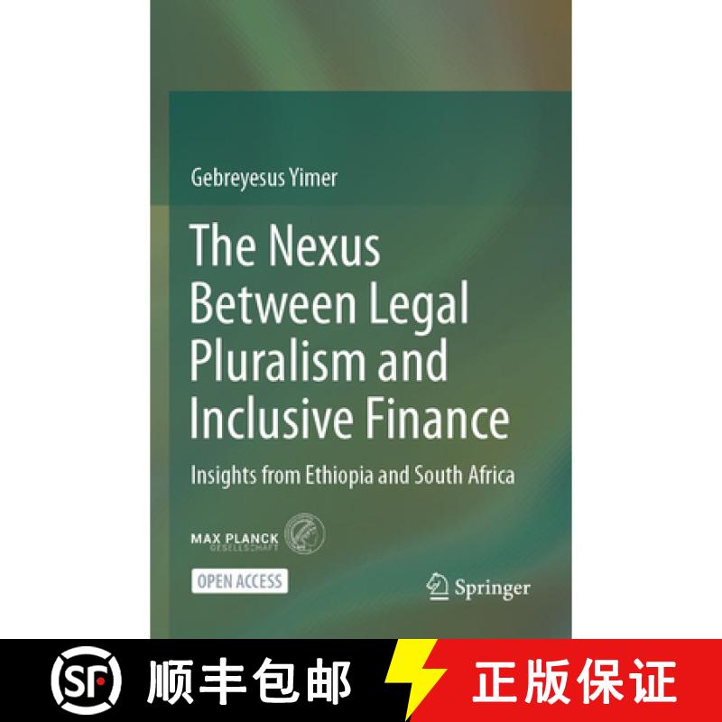 【3-4周达】The Nexus Between Legal Pluralism and Inclusive Finance: Insights from Ethiopia and South ... [9783031716553]图片