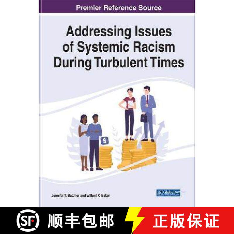 【3-4周达】Addressing Issues of Systemic Racism During Turbulent Times [9781799885320]