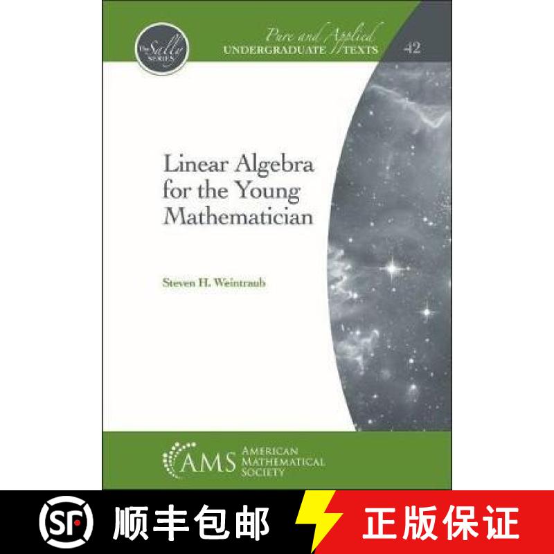 【3-4周达】Linear Algebra for the Young Mathematician [9781470450847]
