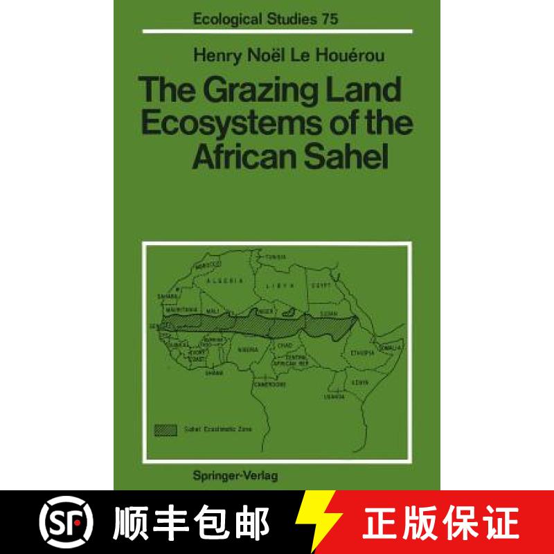 【3-4周达】The Grazing Land Ecosystems of the African Sahel [9783642744594]