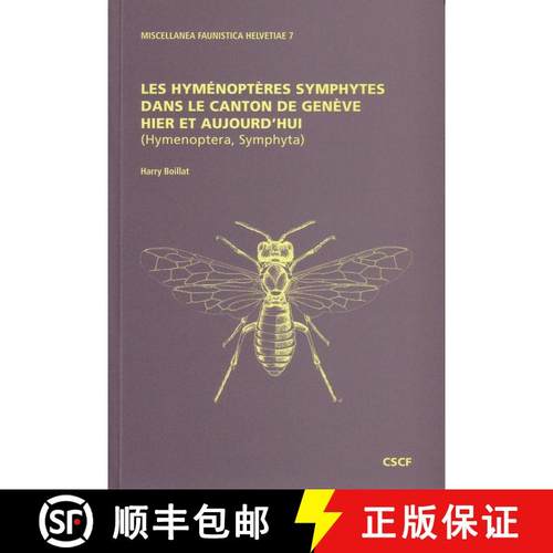 预订 Les Hyménoptères Symphytes dans le Canton de Genève Hier et Aujourd'hui (Hymenoptera, Symphyta) [9782884140386]