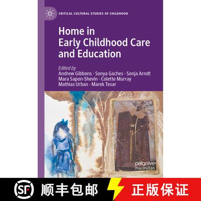 【3-4周达】Home in Early Childhood Care and Education: Conceptualizations and Reconfigurations [9783031436970]