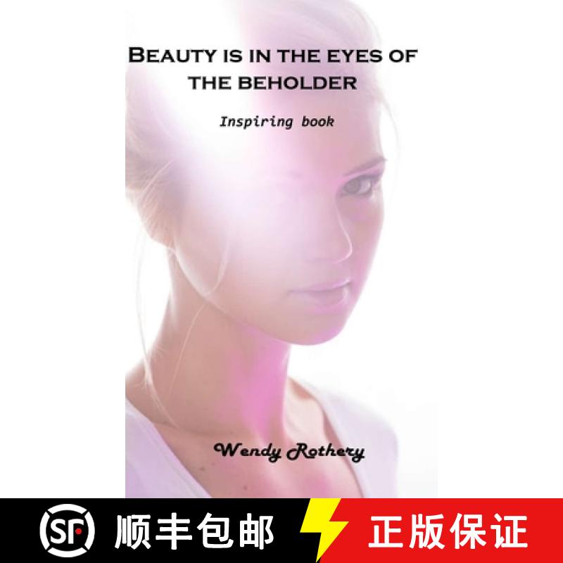 【3-4周达】Beauty is in the eyes of the beholder: Inspiring book [9781803101378]
