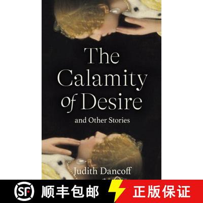 【3-4周达】The Calamity of Desire and Other Stories [9798888383773]