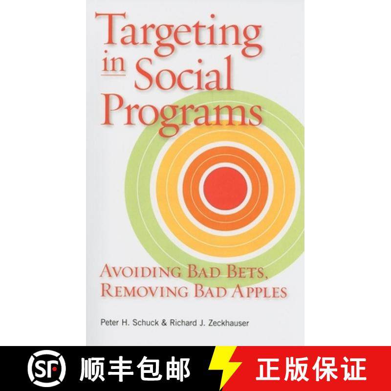 预订 Targeting in Social Programs : Avoiding Bad Bets, Removing Bad Apples [9780815704287]