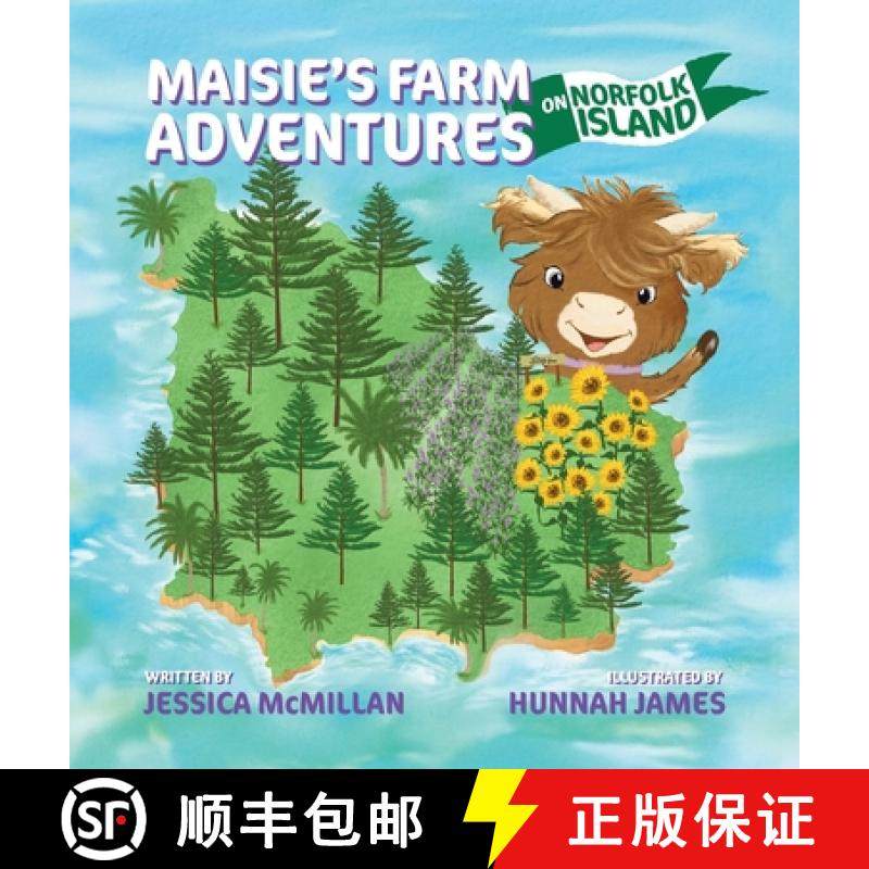 【3-4周达】Maisie's Farm Adventures on Norfolk Island [9781923156500]