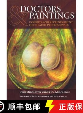 【3-4周达】Doctors and Paintings: Insights and Replenishment for Health Professionals [9781846190520]