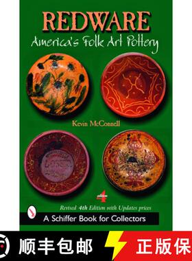 【3-4周达】Redware: America's Folk Art Pottery: America's Folk Art Pottery [9780764328411]