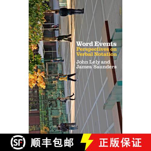 【3-4周达】Word Events: Perspectives on Verbal Notation [9781441173102]