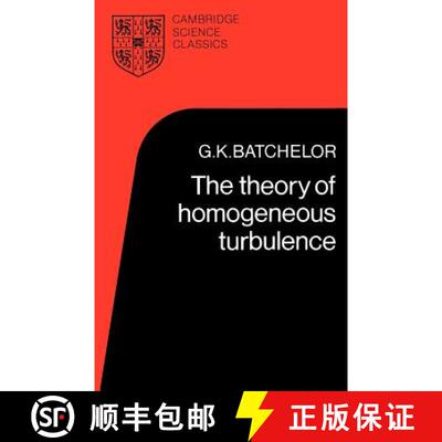 【3-4周达】Theory of Homogeneous Turbulence: - The Theory of Homogeneous Turbulence [9780521041171]