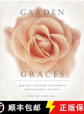现货 Garden Graces: Monthly Tabletop Calendar & Inspirational Prayers for the Year 2001 [9780842337953]
