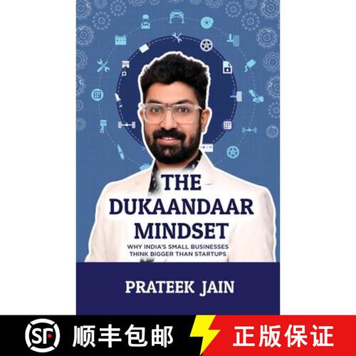 【3-4周达】The Dukaandaar Mindset: Why India's Small Businesses Think Bigger Than Startups [9798950206009]