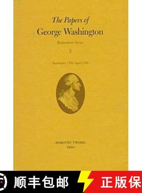 预订 Papers of George Washington v.3; Retirement Series;September 1798-April 1799: - Retirement Series [9780813918389]