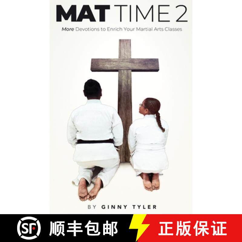 【3-4周达】Mat Time 2: More Devotions to Enrich Your Martial Arts Classes [9781733615129]