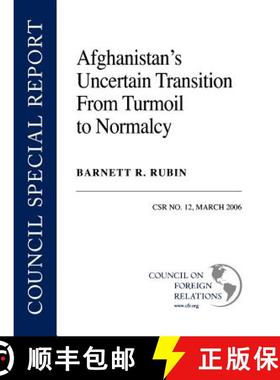 【3-4周达】Afghanistan's Uncertain Transition from Turmoil to Normalcy [9780876093566]