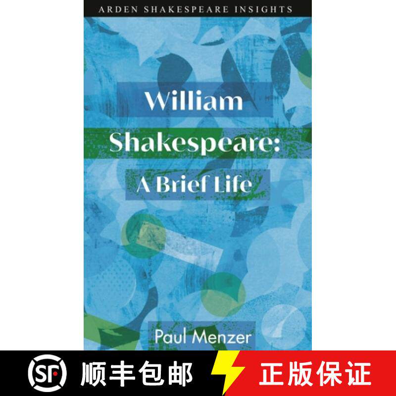 【3-4周达】William Shakespeare: A Brief Life [9781350156753]