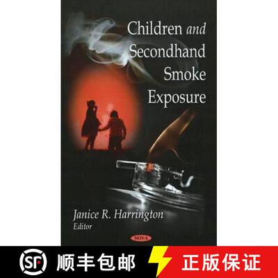 【3-4周达】Children and Second-Hand Smoke Exposure [9781606925874]