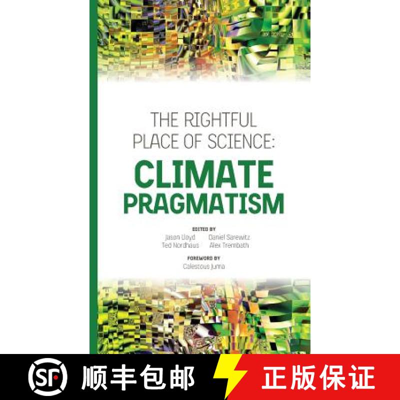 【3-4周达】The Rightful Place of Science: Climate Pragmatism [9780692897959]