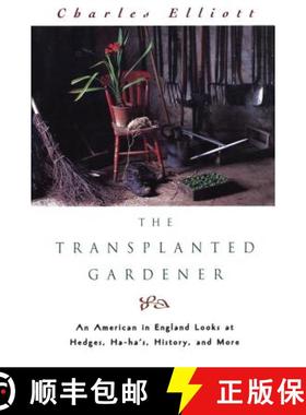 【3-4周达】Transplanted Gardener, First Edition [9781558215566]