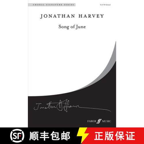 【3-4周达】Song of June: Satb Divisi, a Cappella, Choral Octavo [9780571526390]