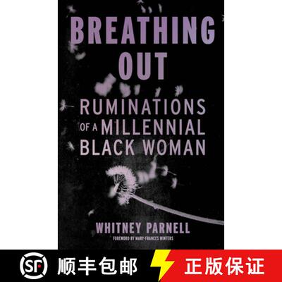 【3-4周达】Breathing Out: Ruminations of a Millennial Black Woman [9798891382114]
