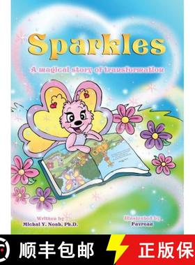 【3-4周达】Sparkles a magical story of transformation:  Multi-Award-Winning Book and Recipient of the... [9780996775717]