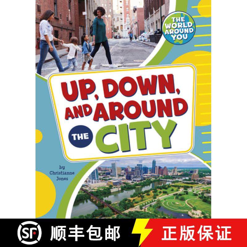 预订 Up, Down, and Around the City [9781666326277]