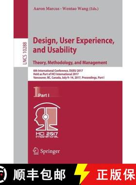 【3-4周达】Design, User Experience, and Usability: Theory, Methodology, and Management: 6th Internati... [9783319586335]