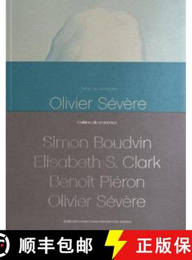 【3-4周达】Cahiers de R�sidence 2010: Simon Boudvin, Elisabeth S. Clark, Benoit Pi�ron,... [9782330002060]
