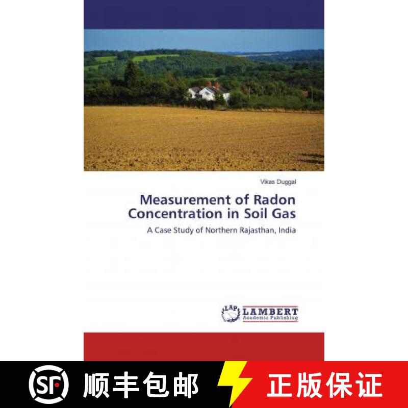 预订 Measurement of Radon Concentration in Soil Gas [9786139930388]