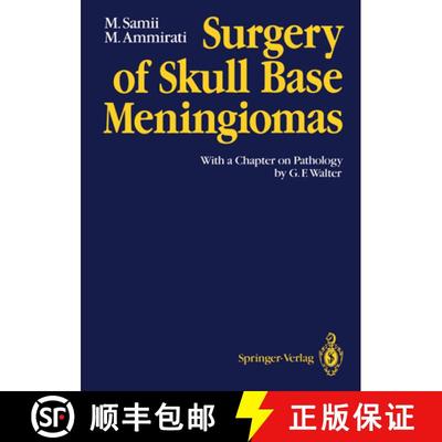 【3-4周达】Surgery of Skull Base Meningiomas: With a Chapter on Pathology by G. F. Walter [9783642766190]