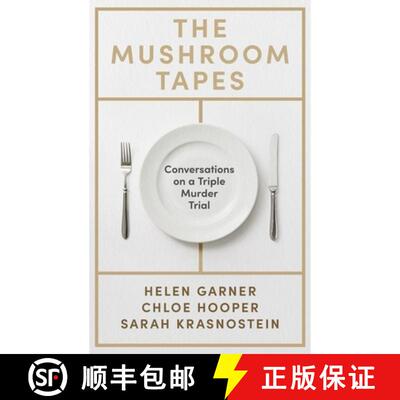 【3-4周达】精装 Mushroom Tapes: Conversations on a Triple Murder Trial – from three of Australia's f... [9781399639576]