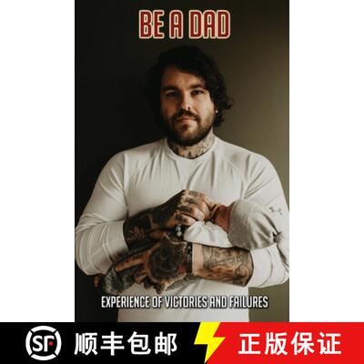 【3-4周达】Be A Dad: Experience Of Victories And Failures: I Am Become A Father Status [9798737185824]