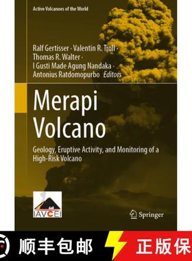 【3-4周达】Merapi Volcano : Geology, Eruptive Activity, and Monitoring of a High-Risk Volcano [9783031150395]