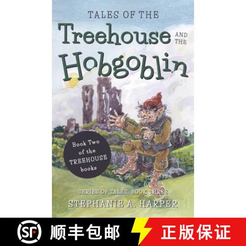 【3-4周达】Tales of the Treehouse and the Hobgoblin [9781800464643]