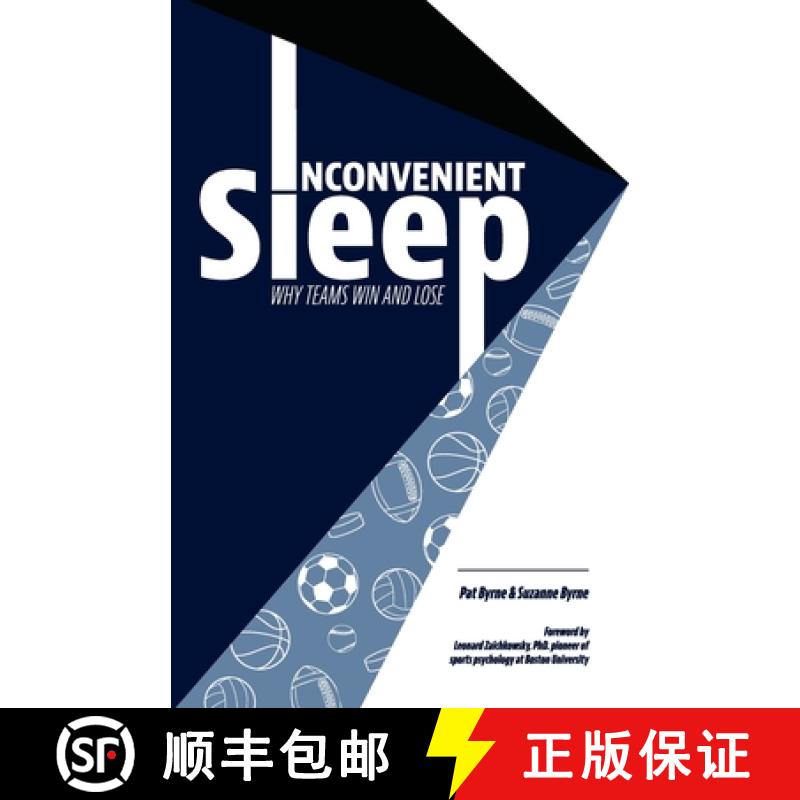 【3-4周达】Inconvenient Sleep: Why Teams Win and Lose [9781777261719]